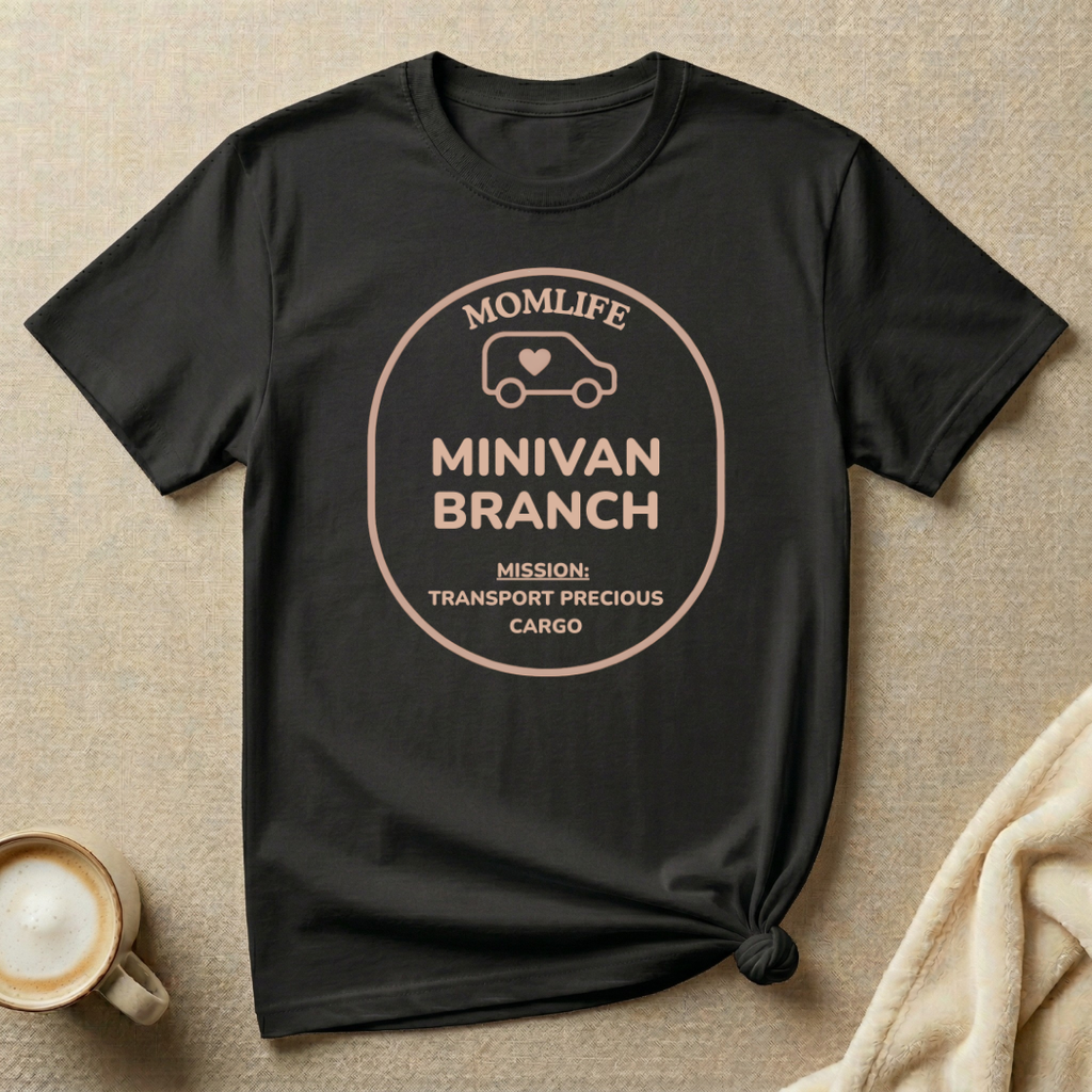 Snuggle Operations Minivan Branch – Mom Life T-Shirt