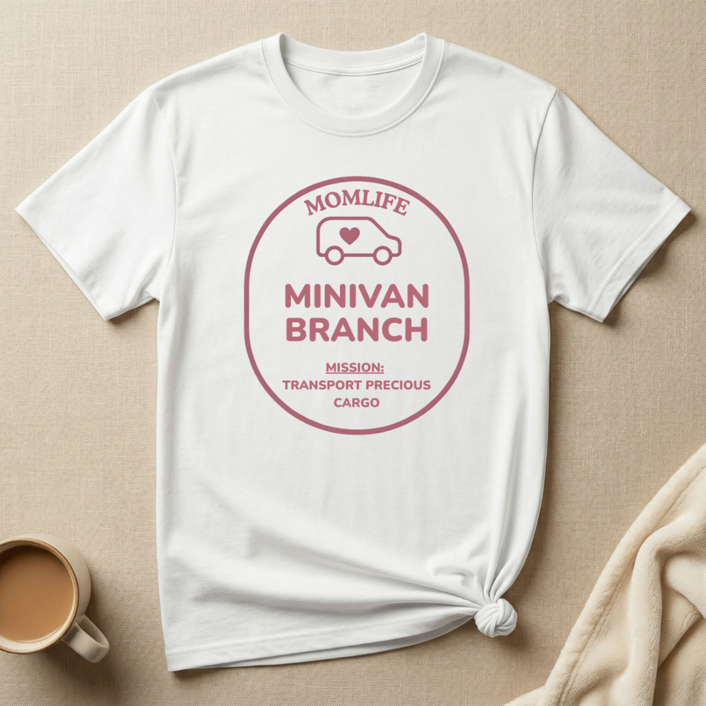 Snuggle Operations Minivan Branch – Mom Life T-Shirt
