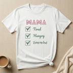 MAMA Checklist Doing my best T-shirt
